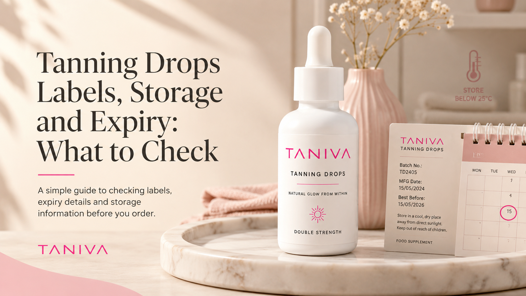 Tanning Drops Labels, Storage and Expiry: What to Check