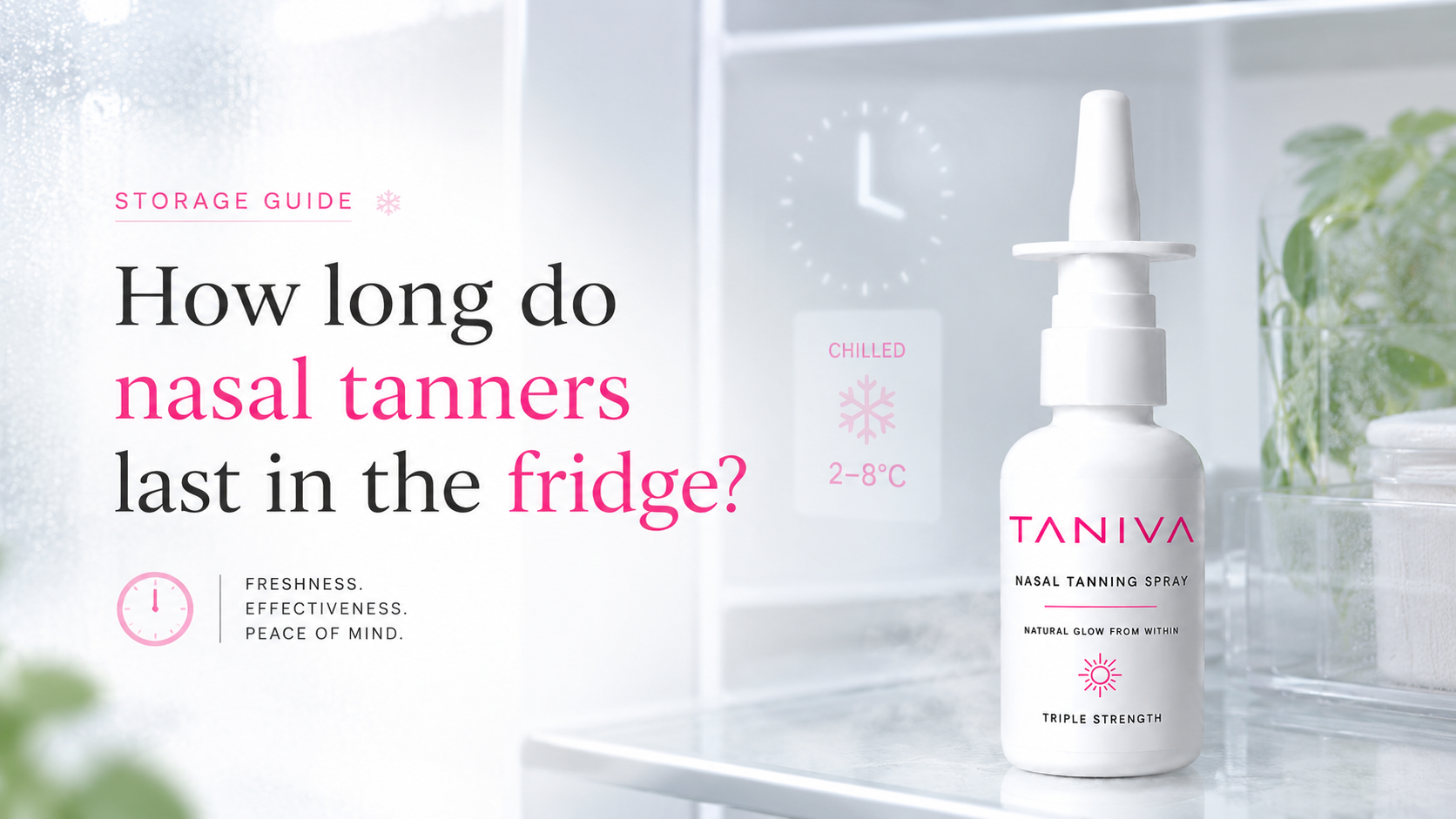 How Long Do Nasal Tanners Last in the Fridge?