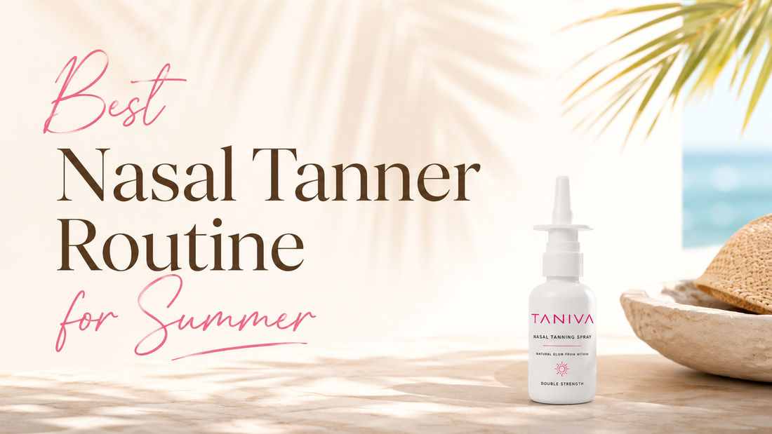 Best Nasal Tanner Routine for Summer